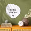 Spreuken - Ik hou van jou - Quotes Wandcirkel Organisch Forex 3mm klein -sfeer2