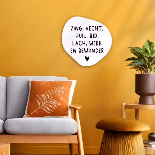 Quotes - Zing vecht huil bid lach werk en bewonder - Spreuken - Ramses Shaffy Wandcirkel Organisch Forex 3mm klein -sfeer4