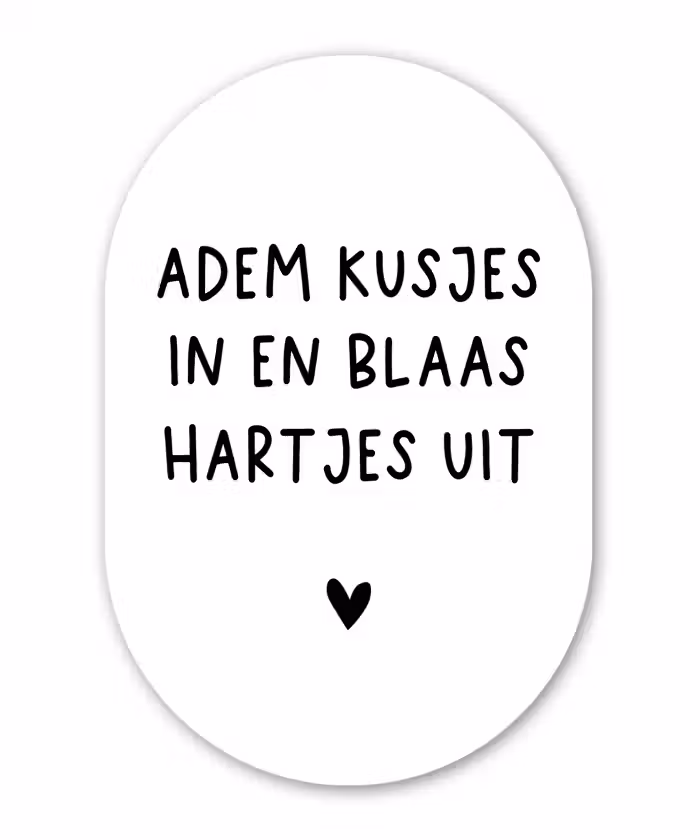 Adem kusjes in en blaas hartjes uit - Spreuken - Quotes Wandcirkel Ovaal Forex klein -3d
