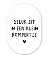 Geluk zit in een klein rompertje - Quotes - Spreuken Wandcirkel Ovaal Forex klein -3d