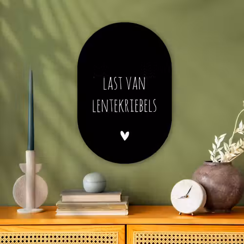 Last van lentekriebels - Quotes - Spreuken Wandcirkel Ovaal Forex klein -sfeer2