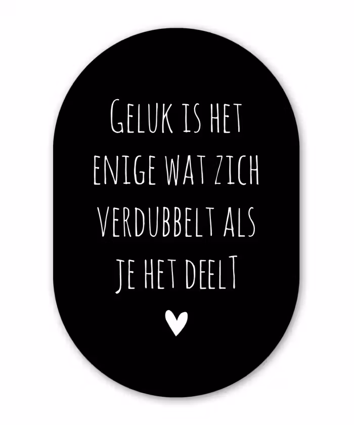 Geluk is het enige wat zich verdubbelt - Spreuken - Quotes Wandcirkel Ovaal Forex klein -3d
