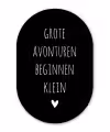 Grote avonturen beginnen klein - Quotes - Spreuken Wandcirkel Ovaal Forex klein -3d
