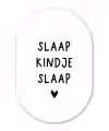 Slaap kindje slaap - Spreuken - Quotes Wandcirkel Ovaal Forex klein -3d