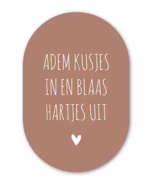 Spreuken - Adem kusjes in en blaas hartjes uit - Quotes Wandcirkel Ovaal Forex klein -3d