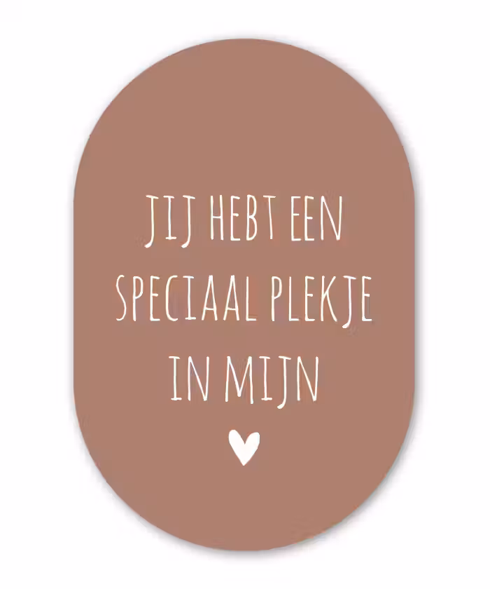 Spreuken - Quotes- Een speciaal plekje in mijn hart Wandcirkel Ovaal Forex klein -3d