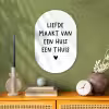Spreuken - Quotes - Liefde maakt van een huis een thuis Wandcirkel Ovaal Forex klein -sfeer2