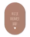 Spreuken - Quotes - Huisje boompje baby Wandcirkel Ovaal Forex klein -3d