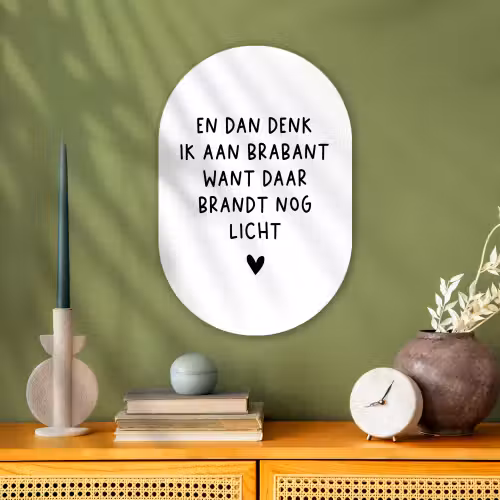 En dan denk ik aan Brabant - Quotes - Spreuken - Guus Meeuwis Wandcirkel Ovaal Forex klein -sfeer2