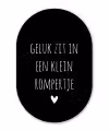 Quotes - Geluk zit in een klein rompertje - Spreuken Wandcirkel Ovaal Forex klein -3d