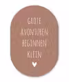 Quotes - Grote avonturen beginnen klein - Spreuken Wandcirkel Ovaal Forex klein -3d