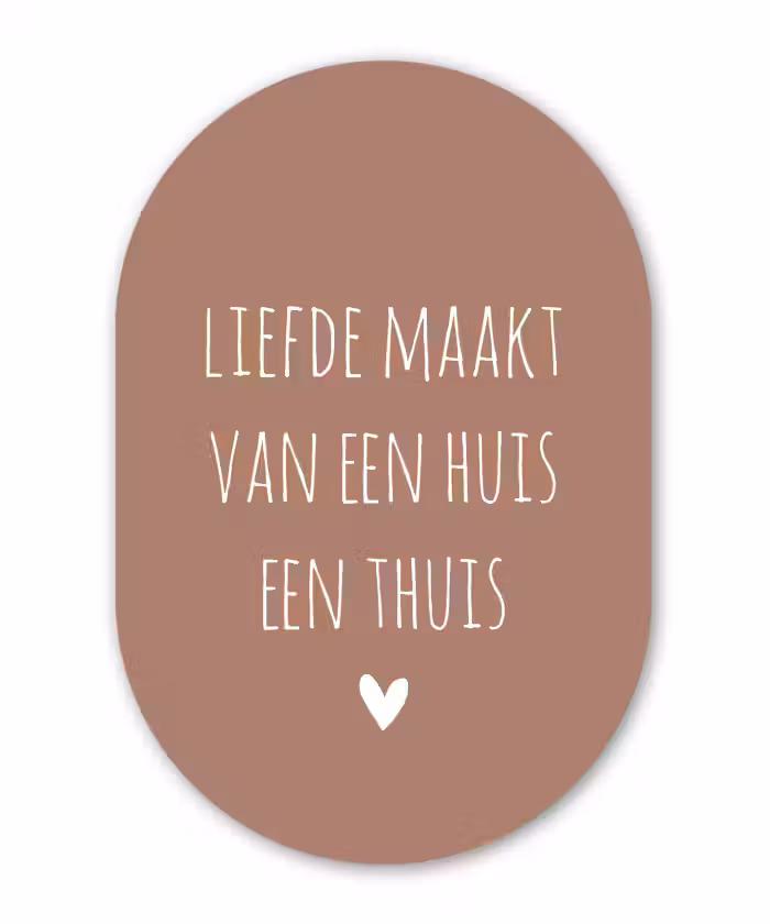 Quotes - Liefde maakt van een huis een thuis - Spreuken Wandcirkel Ovaal Forex klein -3d