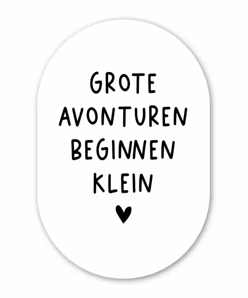 Quotes - Spreuken - Grote avonturen beginnen klein Wandcirkel Ovaal Forex klein -3d