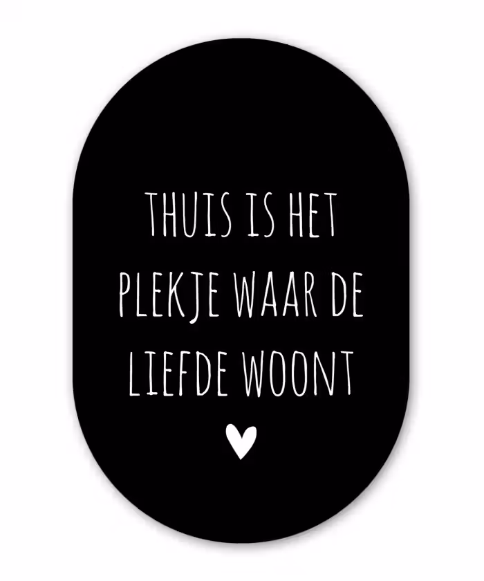 Quotes - Thuis is het plekje waar de liefde woont - Spreuken Wandcirkel Ovaal Forex klein -3d