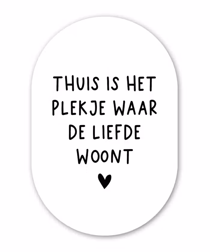 Thuis is het plekje waar de liefde woont - Spreuken - Quotes Wandcirkel Ovaal Forex klein -3d