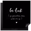 Geluk definitie - Quotes - Geluk is genieten van wat er is - Woordenboek - Tekst Inductie beschermer vinyl 3mm middel -3d