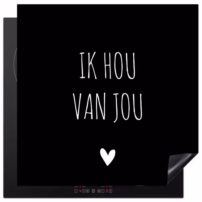 Ik hou van jou - Spreuken - Quotes Inductie beschermer vinyl 3mm middel -3d