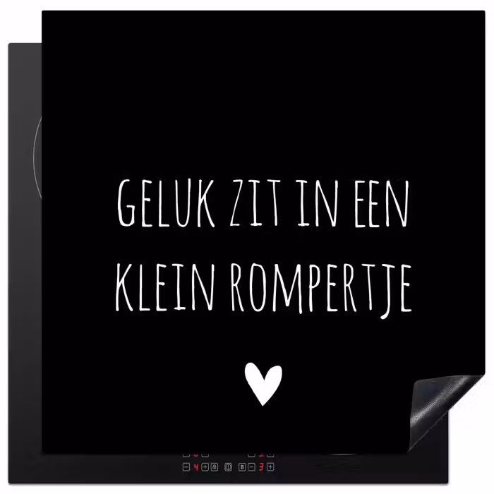 Spreuken - Quotes - Geluk zit in een klein rompertje Inductie beschermer vinyl 3mm middel -3d