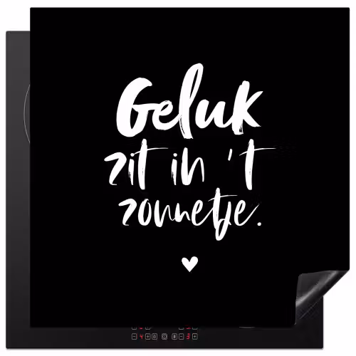 Tekst - Geluk zit in 't zonnetje - Quotes - Zomer - Zon Inductie beschermer vinyl 3mm middel -3d