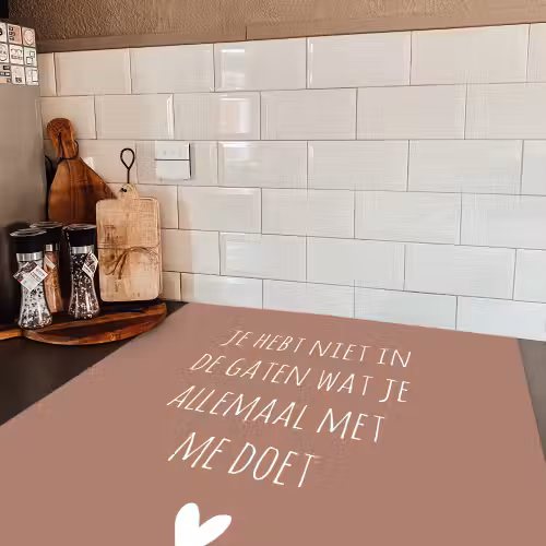 Wat je allemaal met me doet - Quotes - Spreuken Inductie beschermer vinyl 3mm middel -sfeer3