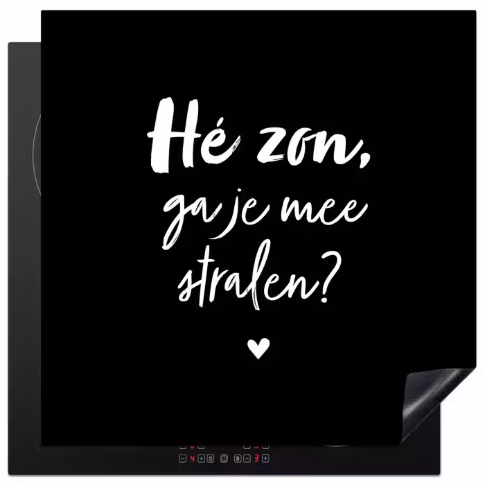 Quotes - Hé zon, ga je mee stralen? - Zomer - Tekst - Zon Inductie beschermer vinyl 3mm middel -3d