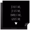 Quotes - Maaike Ouboter -  Je kust me je sust me - Spreuken Inductie beschermer vinyl 3mm middel -3d