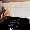 Quotes - Maaike Ouboter -  Je kust me je sust me - Spreuken Inductie beschermer vinyl 3mm middel -sfeer3