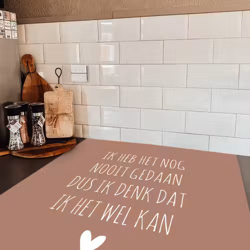 Quotes - Spreuken - Ik heb het nog nooit gedaan dus Inductie beschermer vinyl 3mm middel -sfeer3