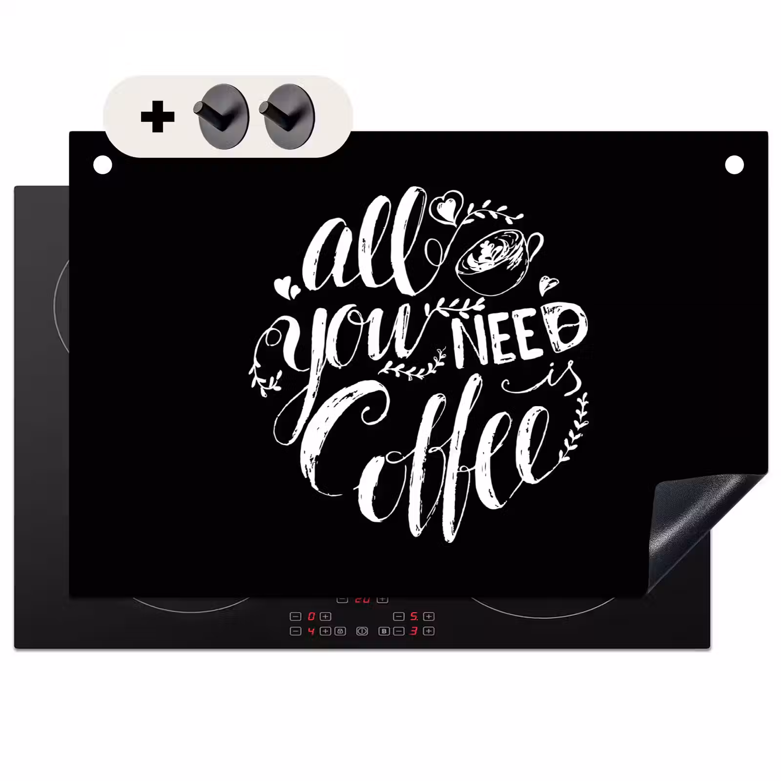 2-in-1 Herdabdeckplatte & Spritzschutz - Zitat - Alles was du brauchst ist Kaffee - Schwarz - Quote - All you need is caffee - Zwart Inductie beschemer met haakjes klein