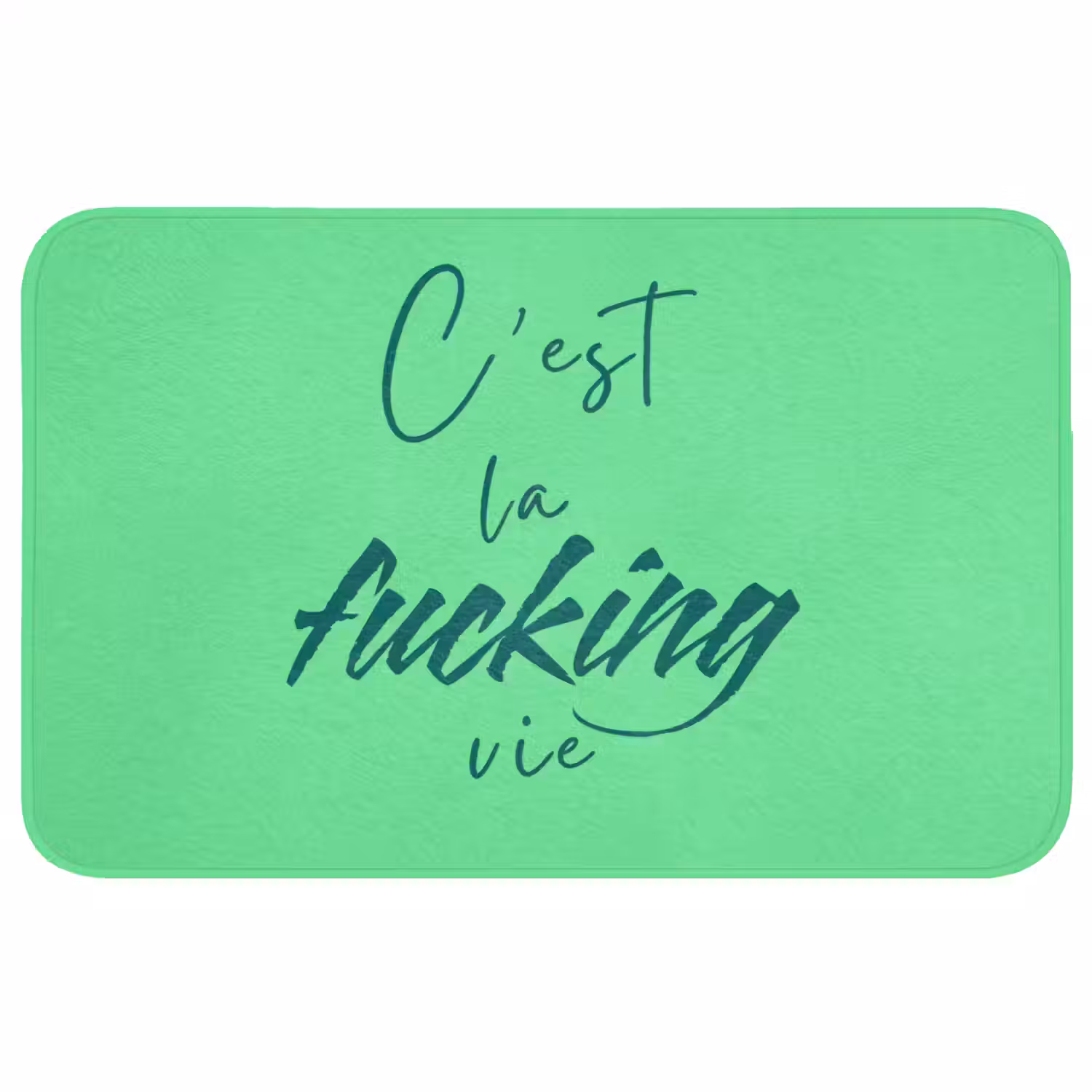 c'est la fucking vie - Groen - Penseelstijl Badmat middel -3d