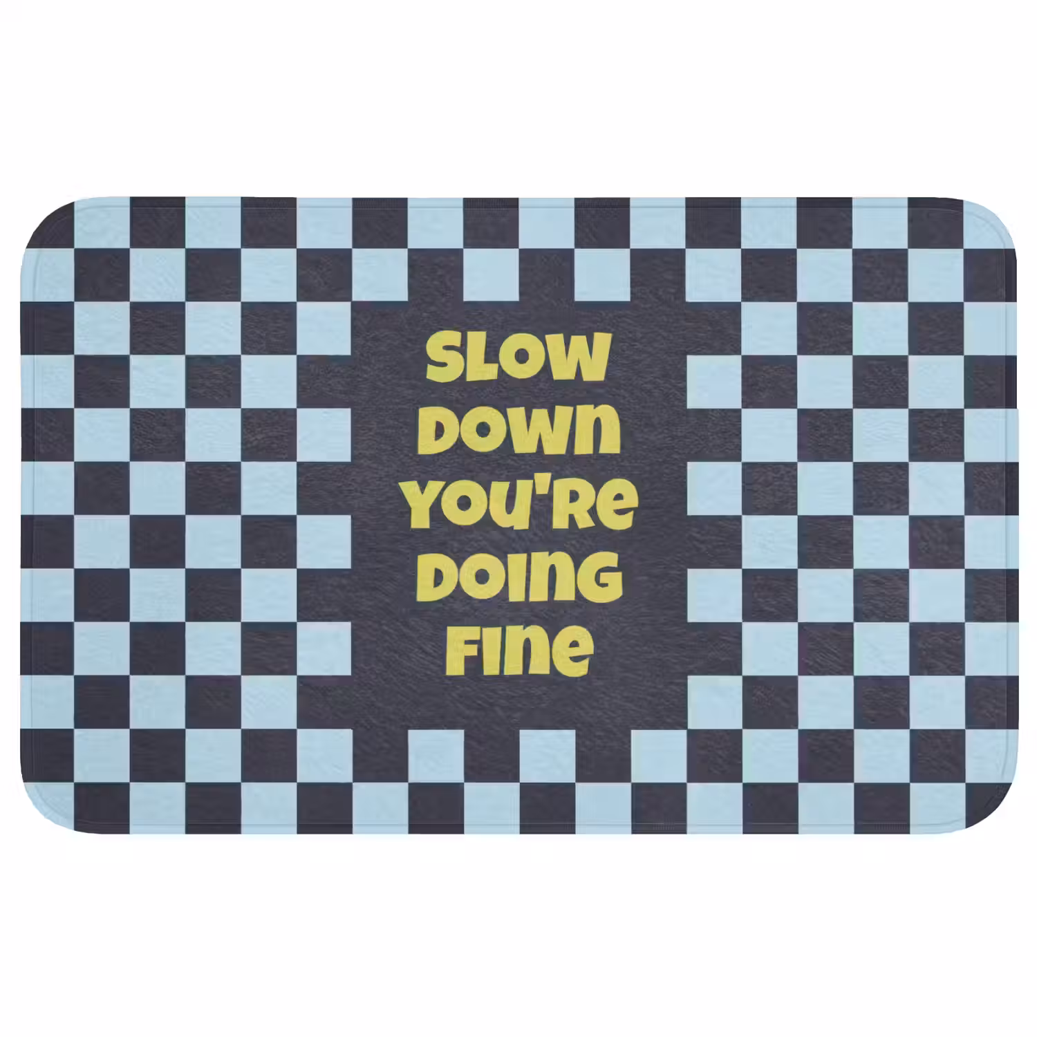 Patroon - Geblok - Blauw - Slow down you're doing fine Badmat middel -3d