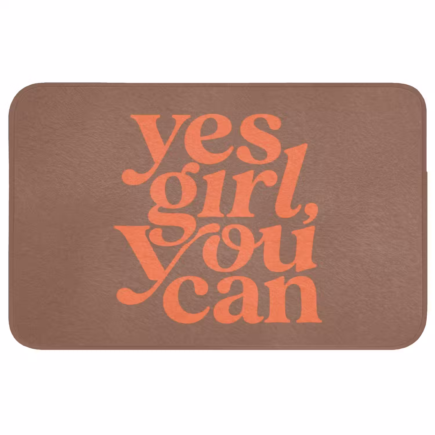 Yes girl you can - Oranje - Bruin Badmat middel -3d