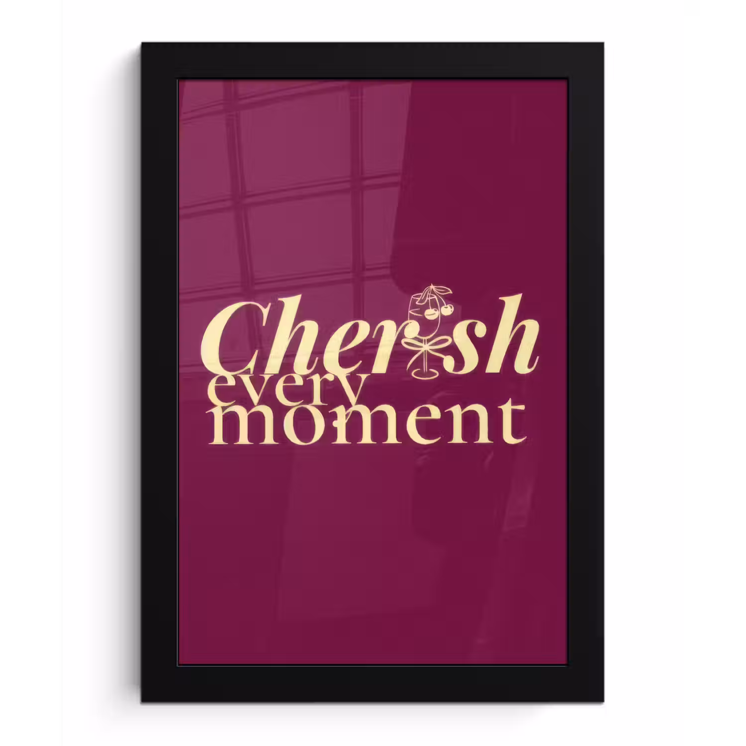 Cherish every moment - Cocktailglas - Bordeaux fotolijst zwart zonder passe partout klein -3d