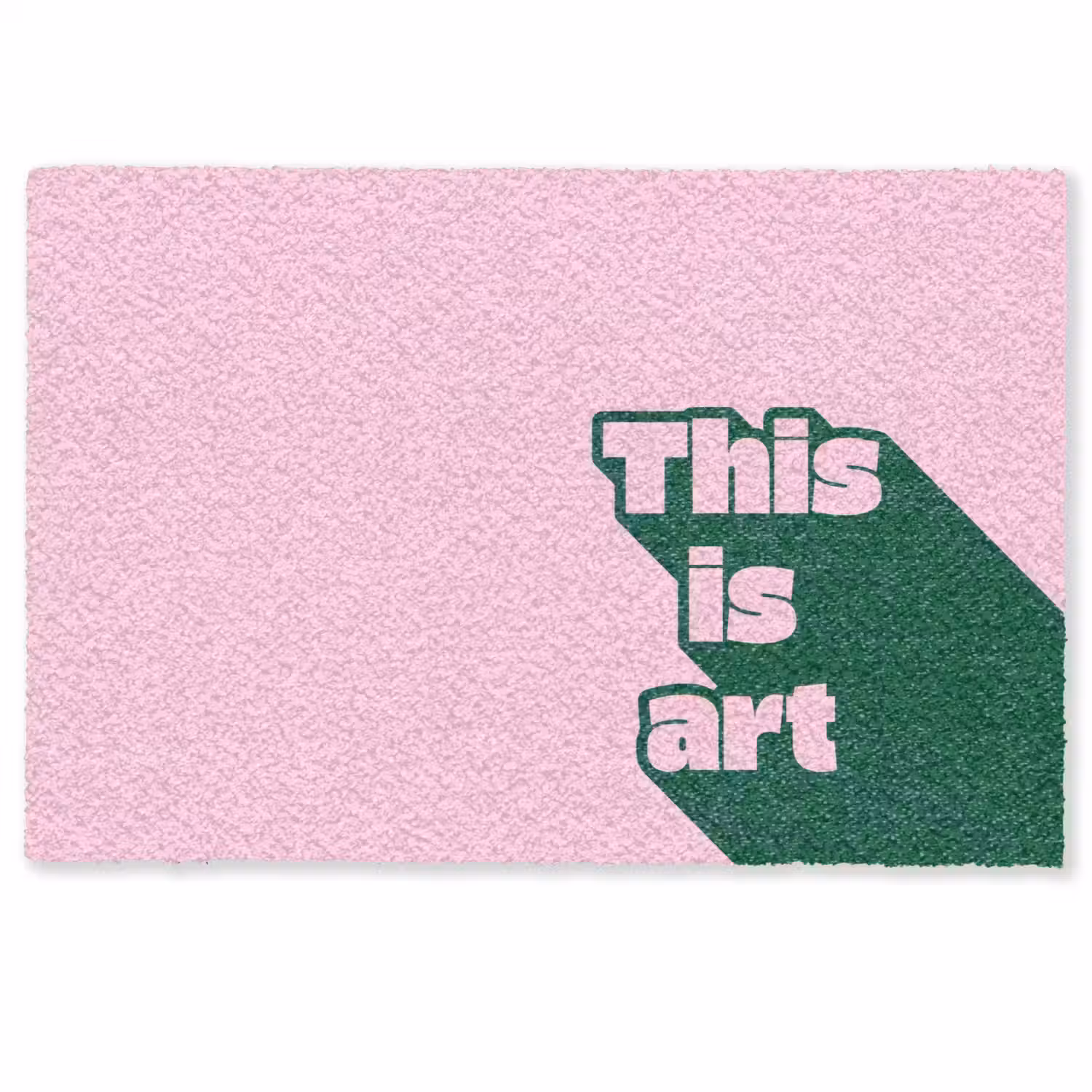 Groen - Teskt - This is art - Roze Deurmat klein -zkaufland3d