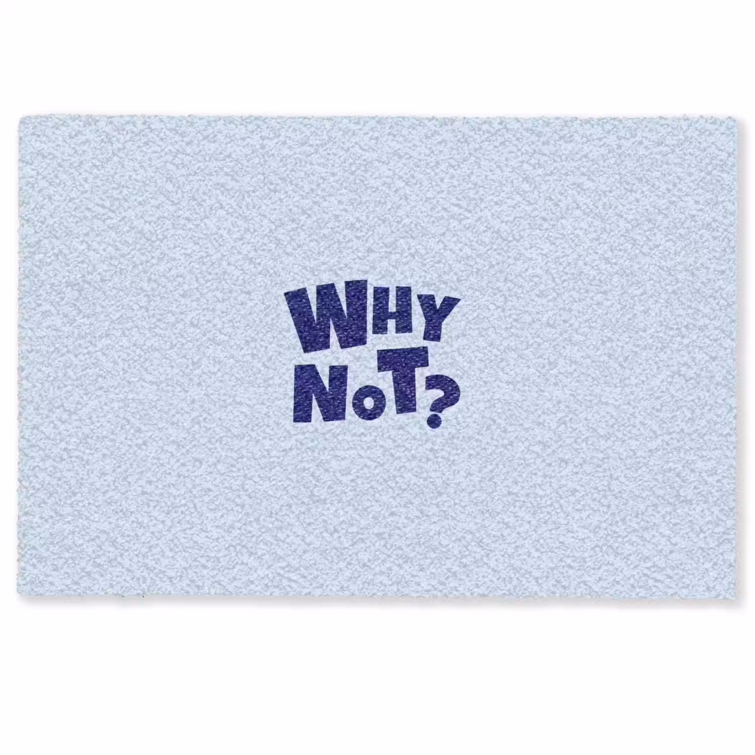 Why not - Blauw - Licht blauw - Quote Deurmat klein -zkaufland3d