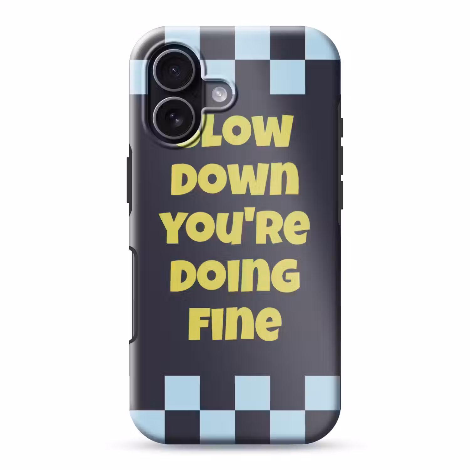 Patroon - Geblok - Blauw - Slow down you're doing fine Toughcase MagSafe Apple iPhone 17 klein -3d