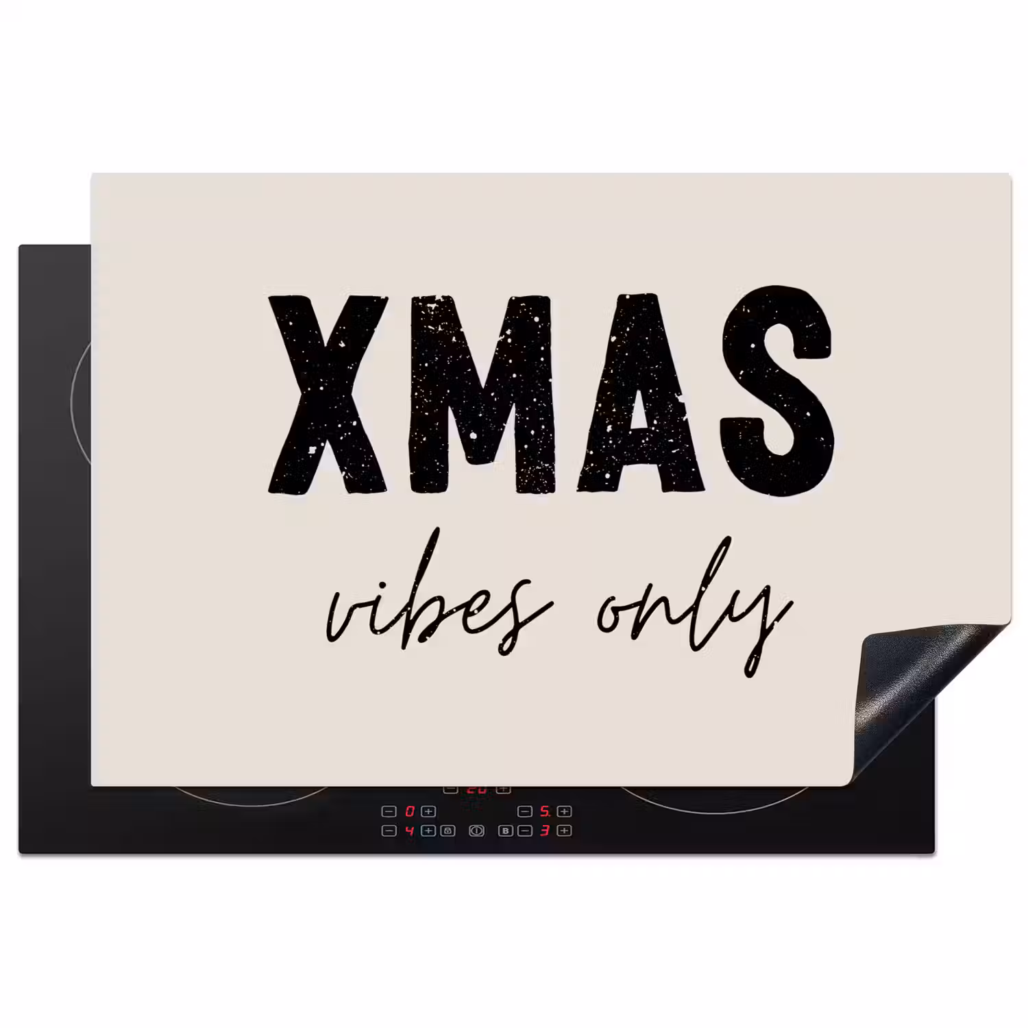 Kerst - Spreuk - xmas vibes only - Beige Inductie beschermer vinyl 3mm klein -3d