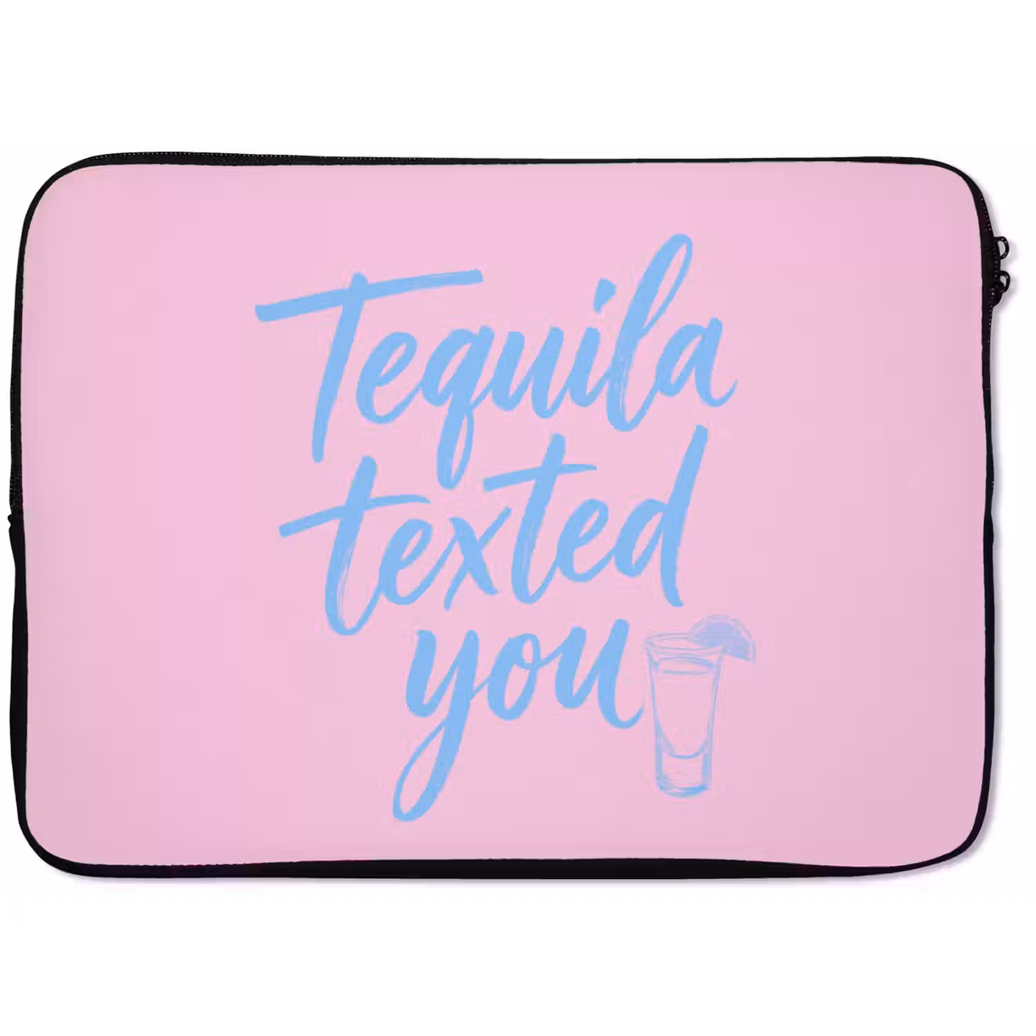 Tequila texted you - Roze - Blauw laptophoes neopreen klein -zkaufland3dotto