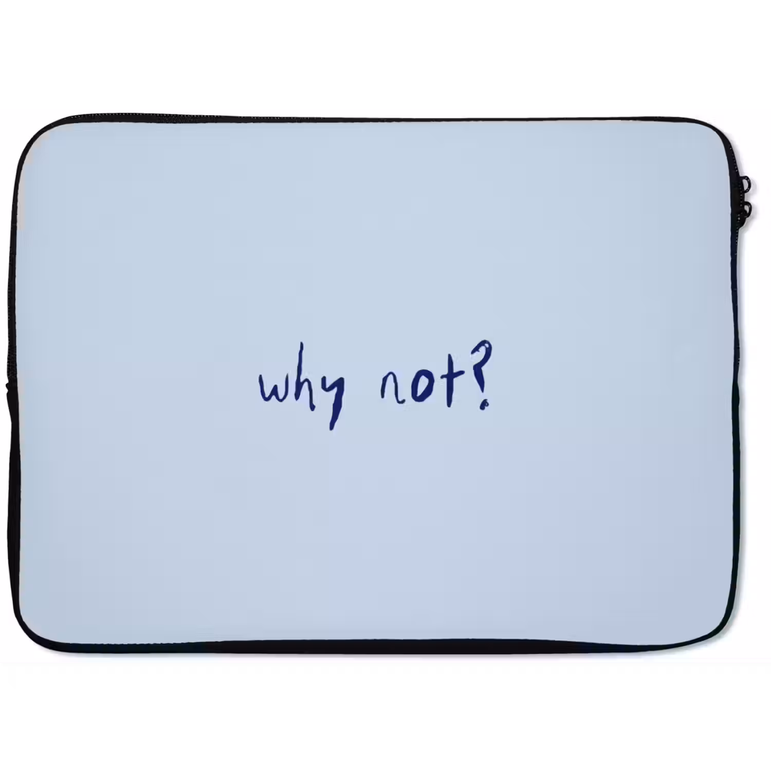 Why not - Blauw - Donker blauw - Quote laptophoes neopreen klein -zkaufland3dotto