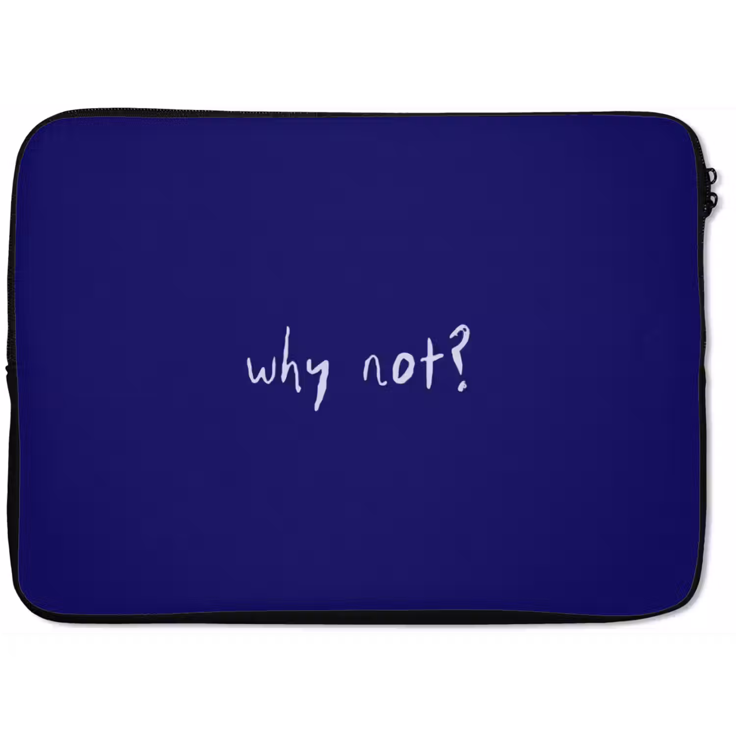 Why not - Blauw - Handgeschreven laptophoes neopreen klein -zkaufland3dotto