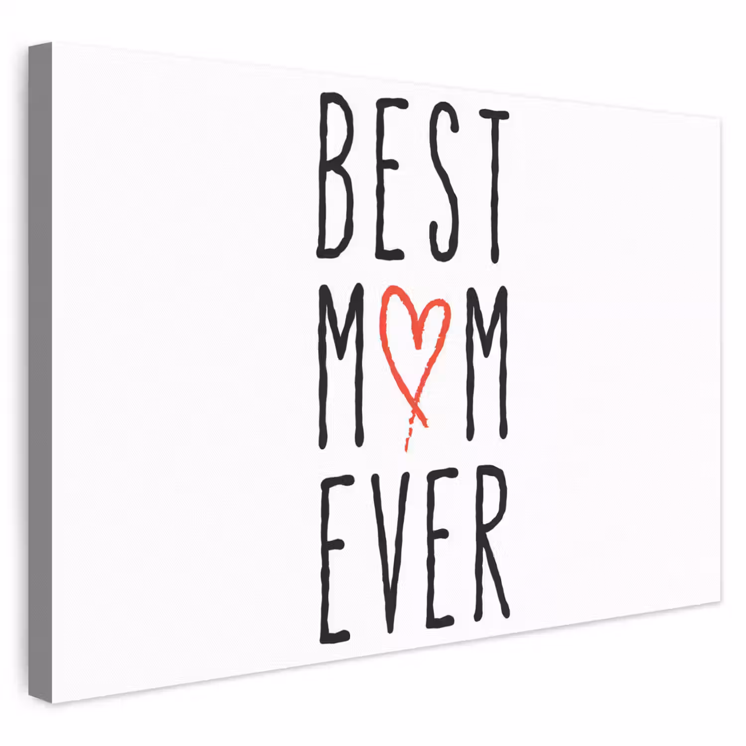 Best mom ever - Spreuken - Mama - Quotes canvas 2cm klein -z3d