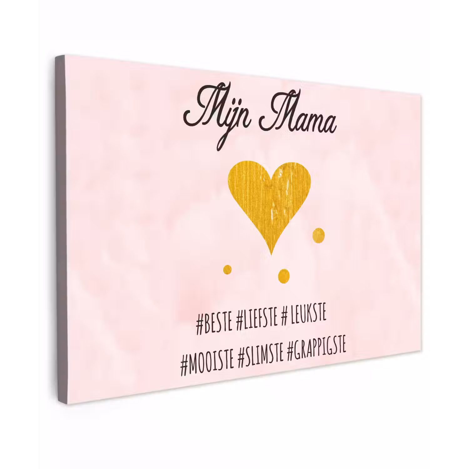 Quotes - Moeder - Spreuken - Mijn mama canvas 2cm klein -z3d