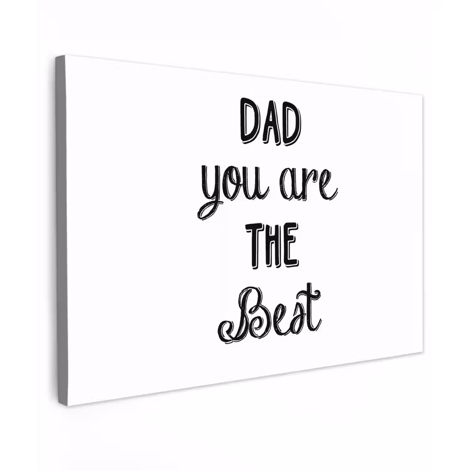 Quotes - Dad you are the best - Spreuken - Papa canvas 2cm klein -z3d