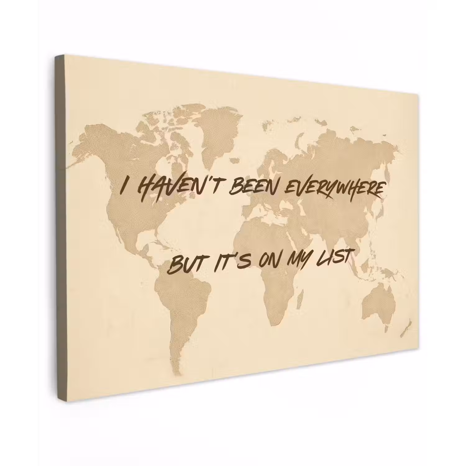 Beige - Wereldkaart - Quote - Handgeschreven Tuinposter op houten frame 2 cm dik klein -3d