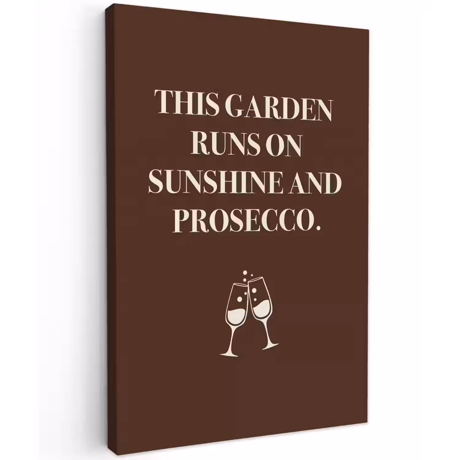 Bruin - Zomer - Quote - Drinken Tuinposter op houten frame 2 cm dik klein -3d