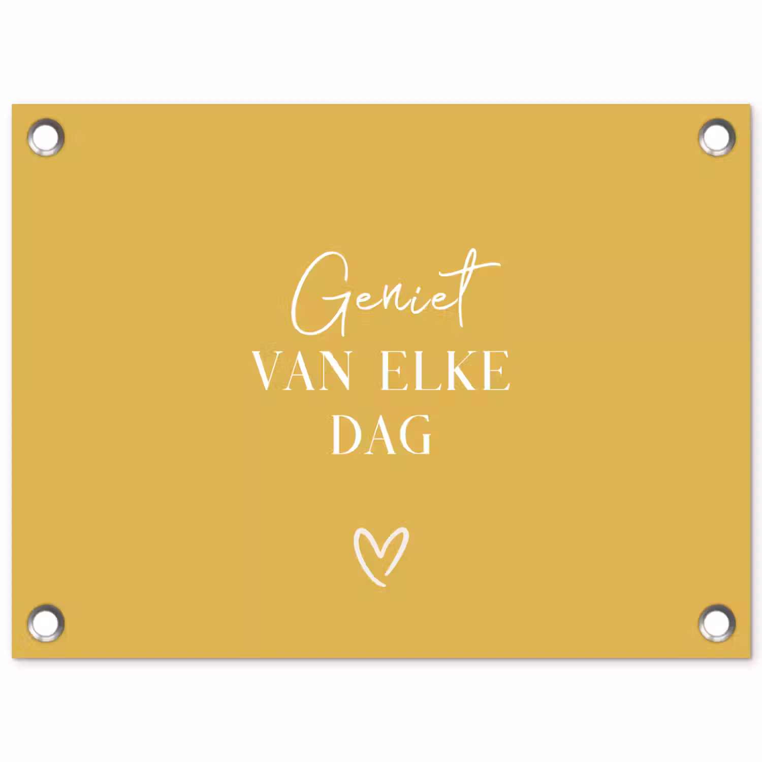 Geniet van elke dag tuinposter los doek klein -3d