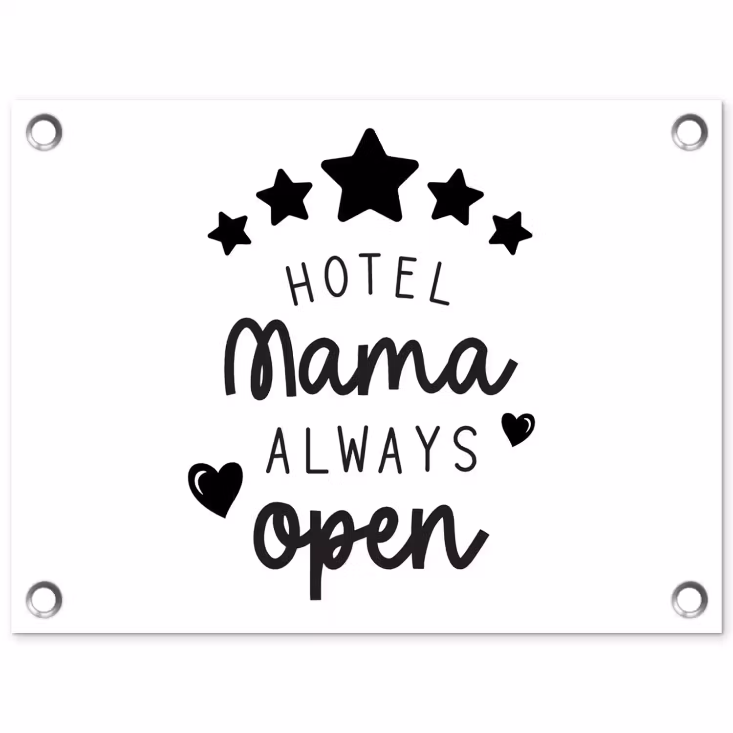 Spreuken - Hotel mama always open - Mama - Quotes tuinposter los doek klein -3d