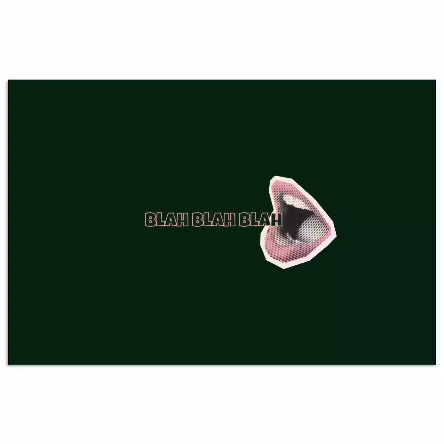 BLAH BLAH BLAH - Mond - Groen poster papier klein -3d