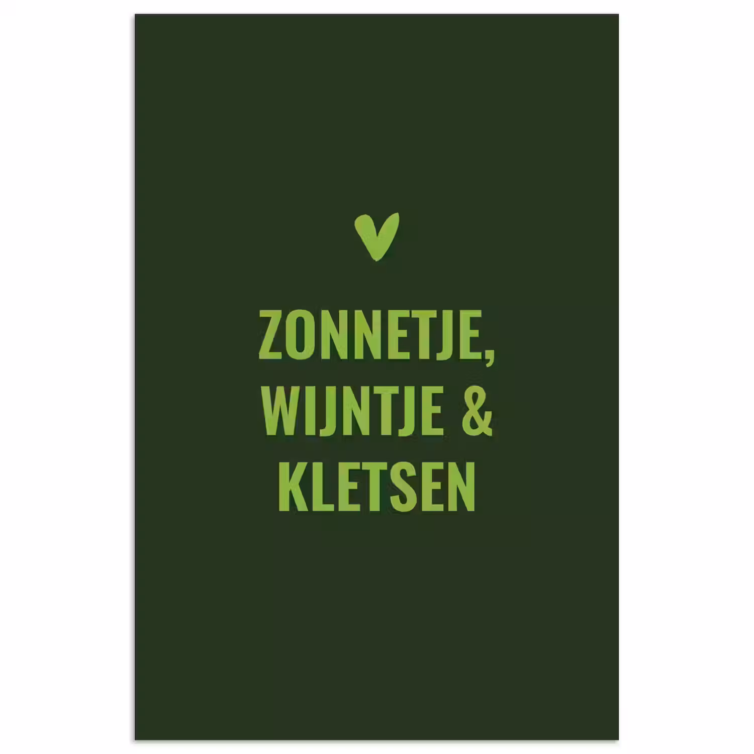 Donkergroen - Quote - Zon - Zomer poster papier klein -3d