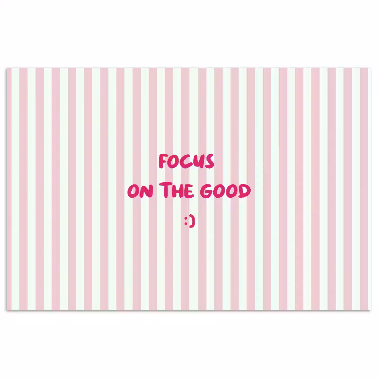 Focus on the good - Strepen - Roze - Smiley poster papier klein -3d
